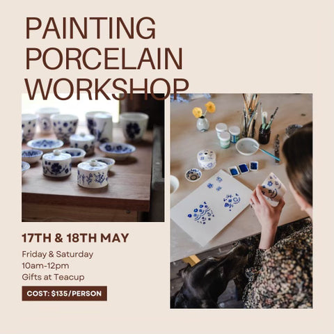 SOLD OUT Painting Porcelain Workshop  || Saturday 18th May 10 - 12pm