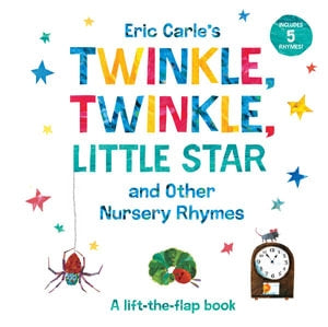 Eric Carle’s Twinkle, Twinkle, Little Star