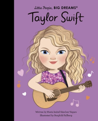 Taylor Swift: Little People, Big Dreams