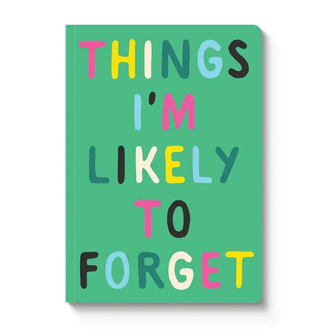 A5 Smooth Soft Cover Notebook-Things I'm Likely To Forget
