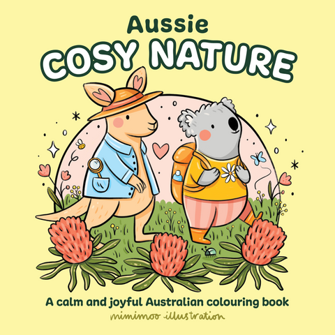 Aussie Cosy Nature A calm and joyful Australian colouring book