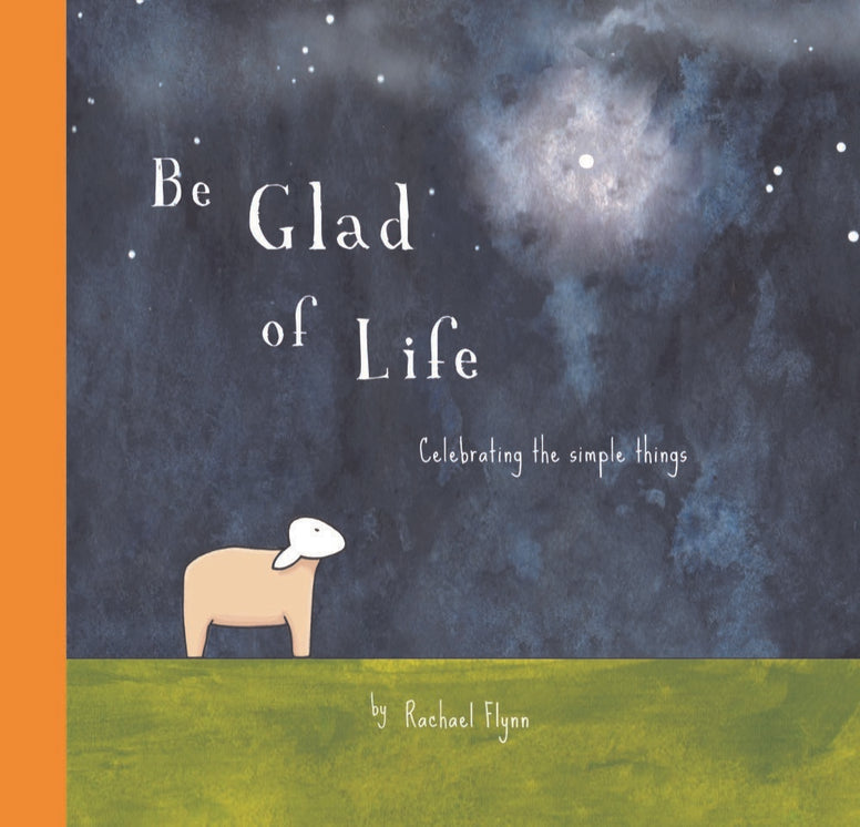 Be Glad of Life - Hard Cover Quote Book